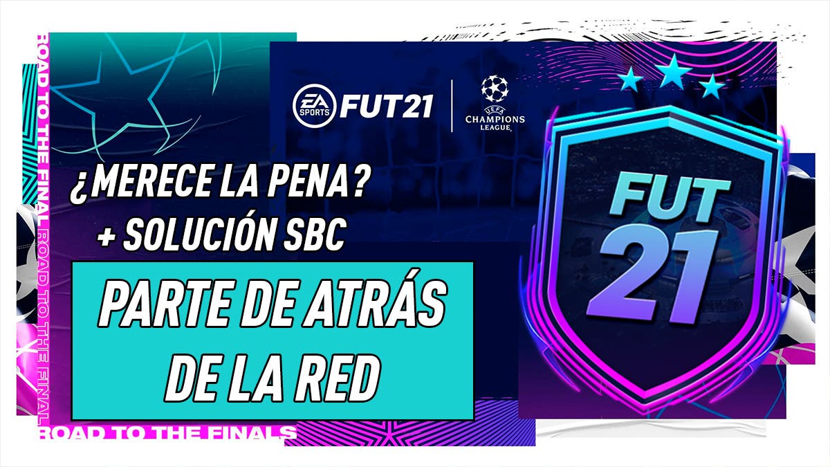 FIFA 21 Ultimate Team SBC Parte de atrás de la red UCL