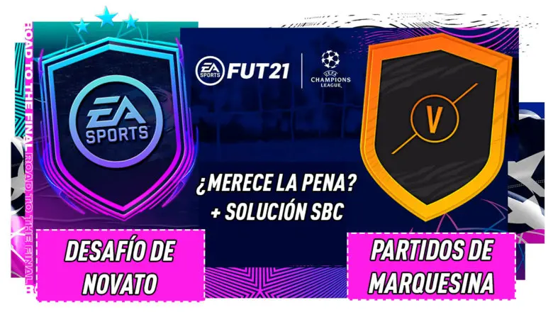 FIFA 21 Ultimate Team SBC Partidos de marquesina y desafío de novato