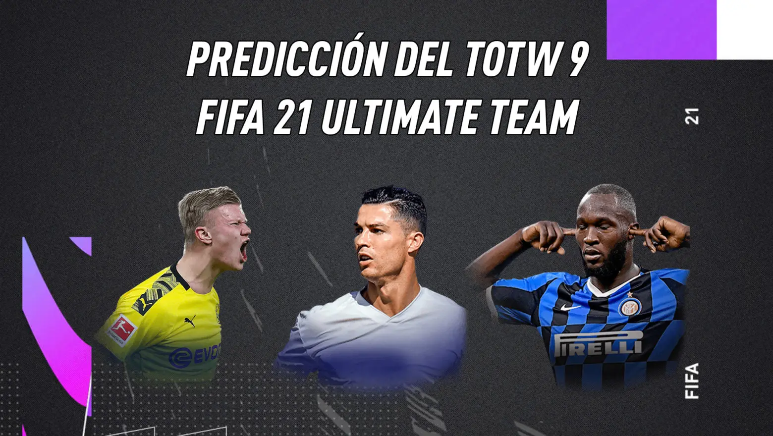 FIFA 21 Ultimate Team Predicción equipo de la Semana TOTW 9