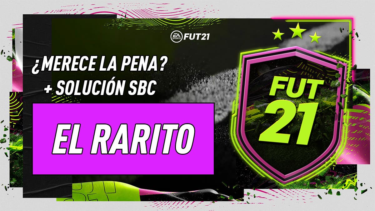 FIFA 21 Ultimate Team SBC El Rarito Rulebreakers