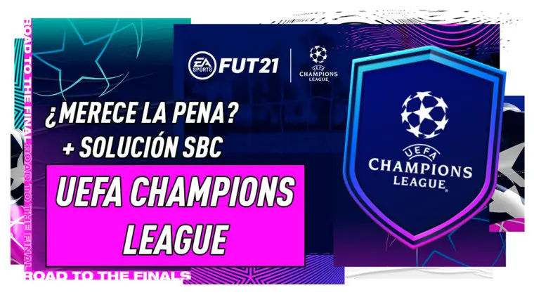 Imagen de FIFA 21: ¿Merece la pena el SBC "UEFA Champions League"?