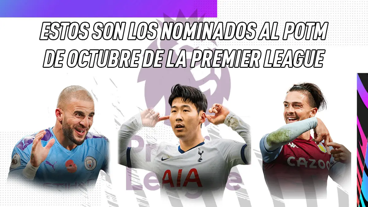FIFA 21 Ultimate Team Nominados POTM Octubre Premier League