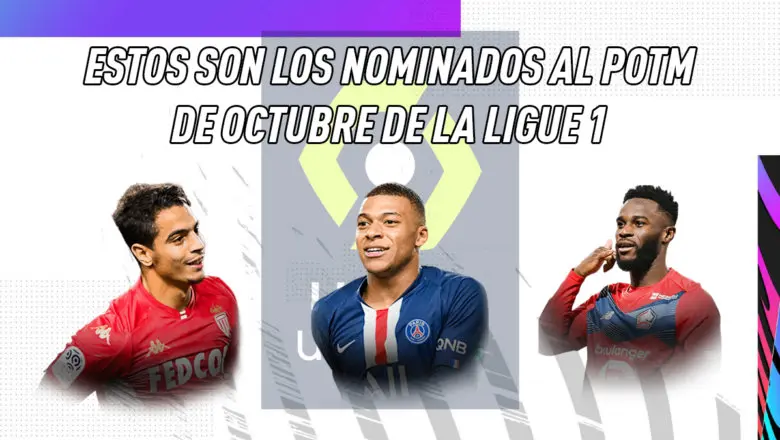 FIFA 21 Ultimate Team Nominados POTM octubre Ligue 1
