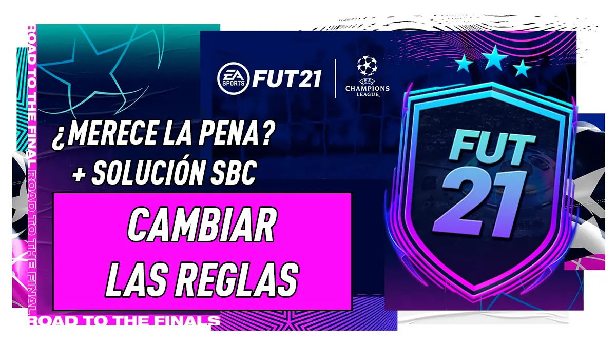 FIFA 21 Ultimate Team SBC Cambiar las reglas