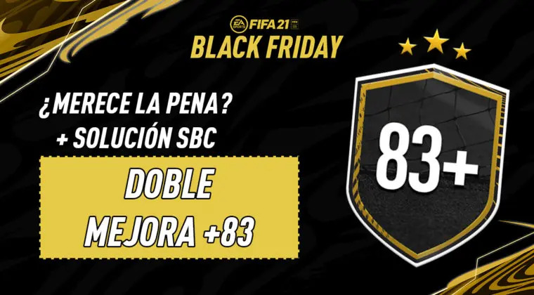 Imagen de FIFA 21: solución del SBC "Doble mejora +83" (29-11-2020)