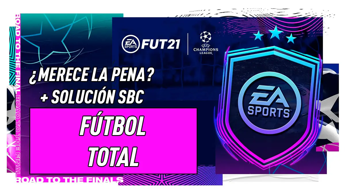 FIFA 21 Ultimate Team SBC Fútbol Total