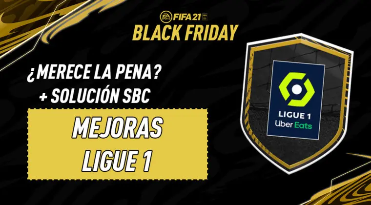 Imagen de FIFA 21: solución de los SBC's Mejoras de la Ligue 1