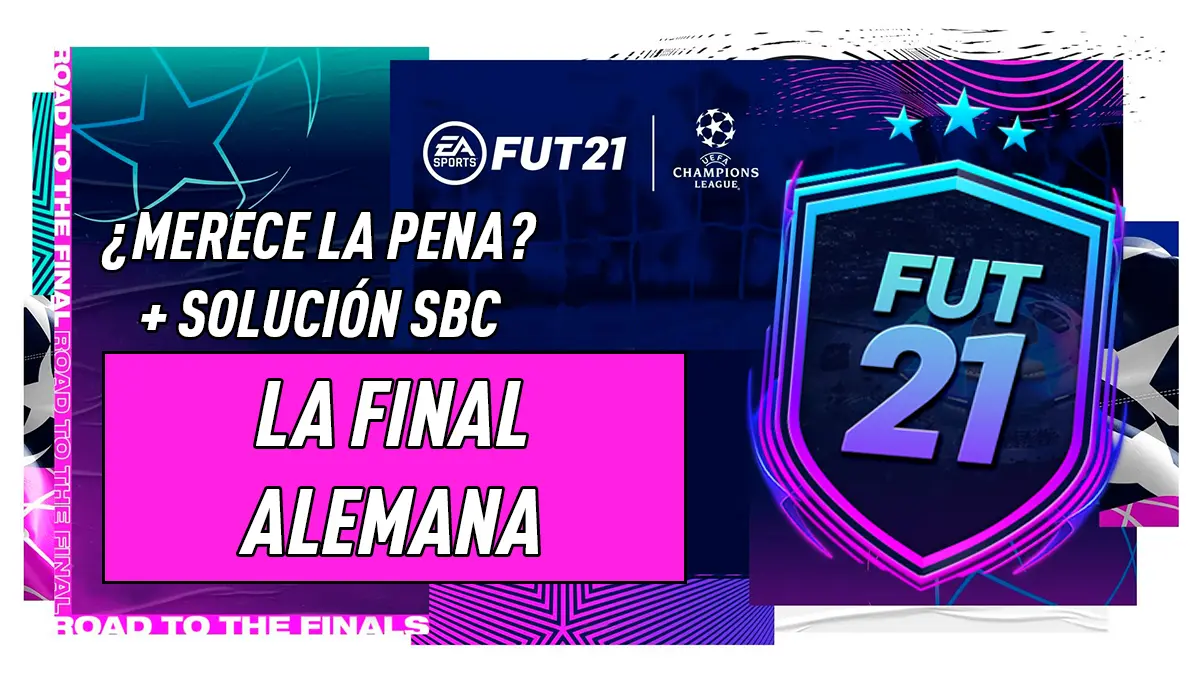 FIFA 21 Ultimate Team SBC La final alemana