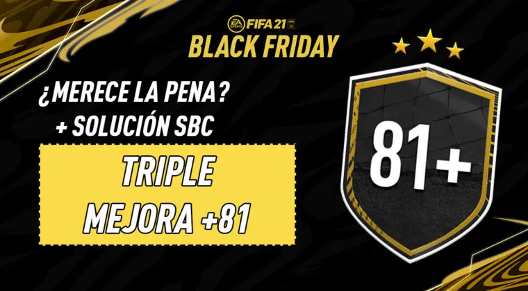 Imagen de FIFA 21: solución del SBC "Triple mejora +81" (29-11-2020)