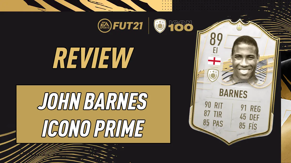 FIFA 21 Ultimate Team Portada Review Barnes Icono Prime