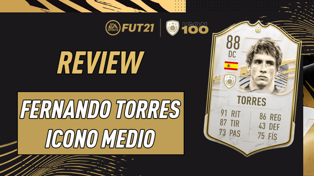 FIFA 21 Ultimate Team Portada Review Torres Icono Medio