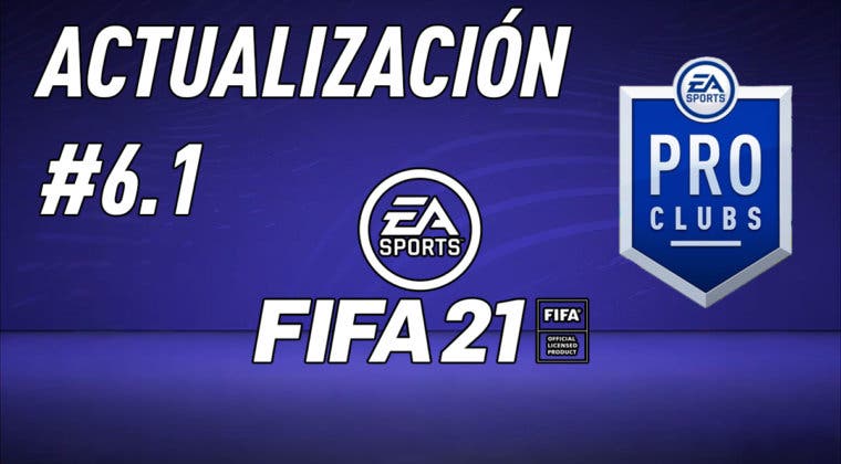 Imagen de FIFA 21: estas son las novedades de la actualización #6.1