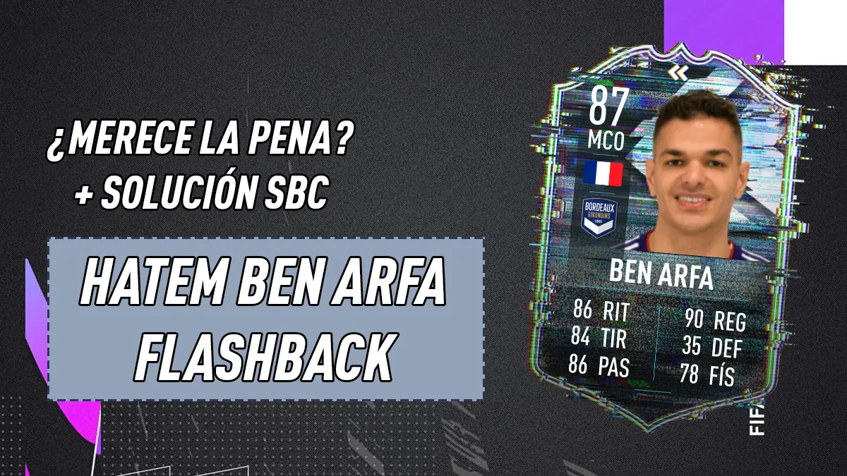 FIFA 21 Ultimate Team SBC Ben Arfa Flashback