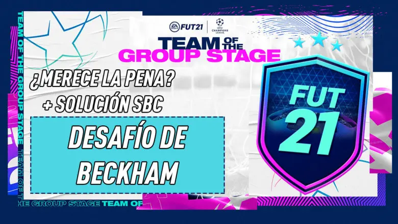FIFA 21 Ultimate Team SBC Desafío de Beckham