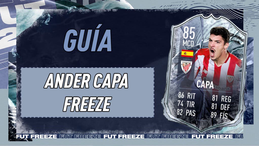 FIFA 21 Ultimate Team Guía Capa Freeze