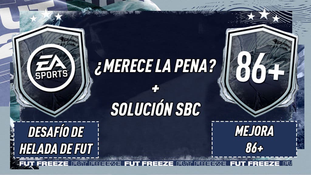 FIFA 21 Ultimate Team SBC Freeze Mejora 86+