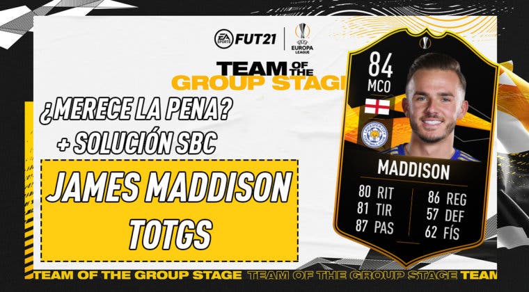 Imagen de FIFA 21: ¿Merece la pena James Maddison TOTGS? + Solución de su SBC