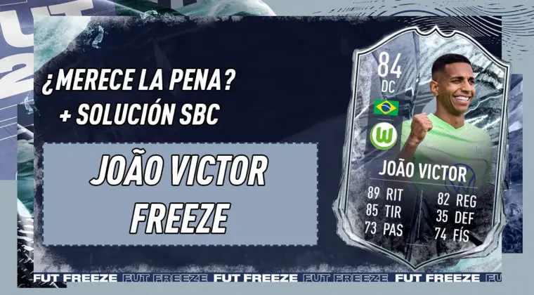 Imagen de FIFA 21: ¿Merece la pena Joao Víctor Freeze? + Solución de su SBC