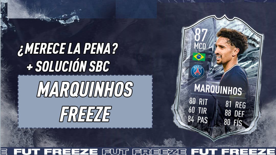 FIFA 21: ¿Merece la pena Marquinhos Freeze? + Solución de ...