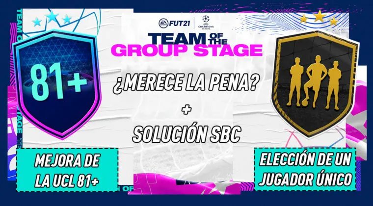 Imagen de FIFA 21: ¿Merecen la pena los SBC's "Mejora de la UCL +81" y "Elección de un jugador único"?
