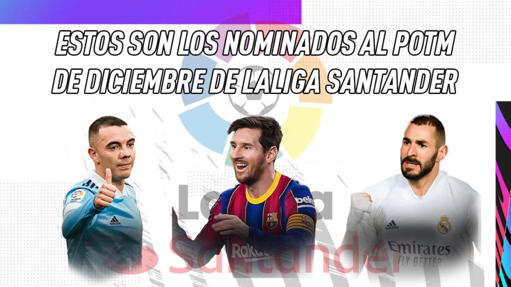 FIFA 21 Ultimate Team Nominados POTM Diciembre LaLiga Santander