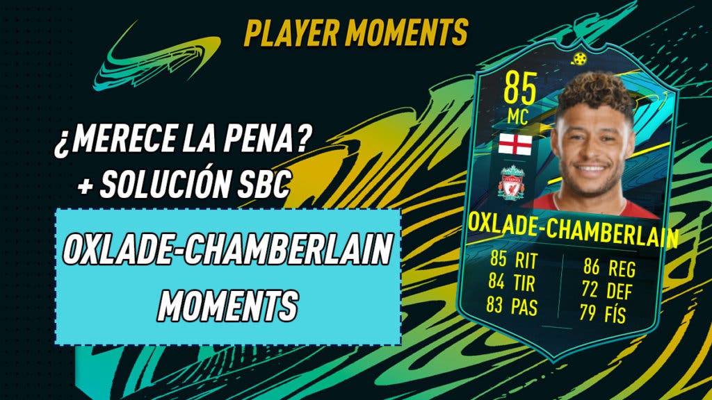 FIFA 21 Ultimate Team SBC Oxlade-Chamberlain Moments