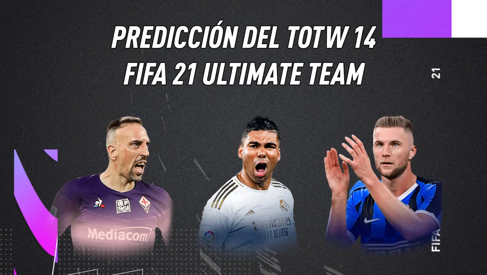FIFA 21 Ultimate Team Predicción Equipo de la Semana TOTW 14