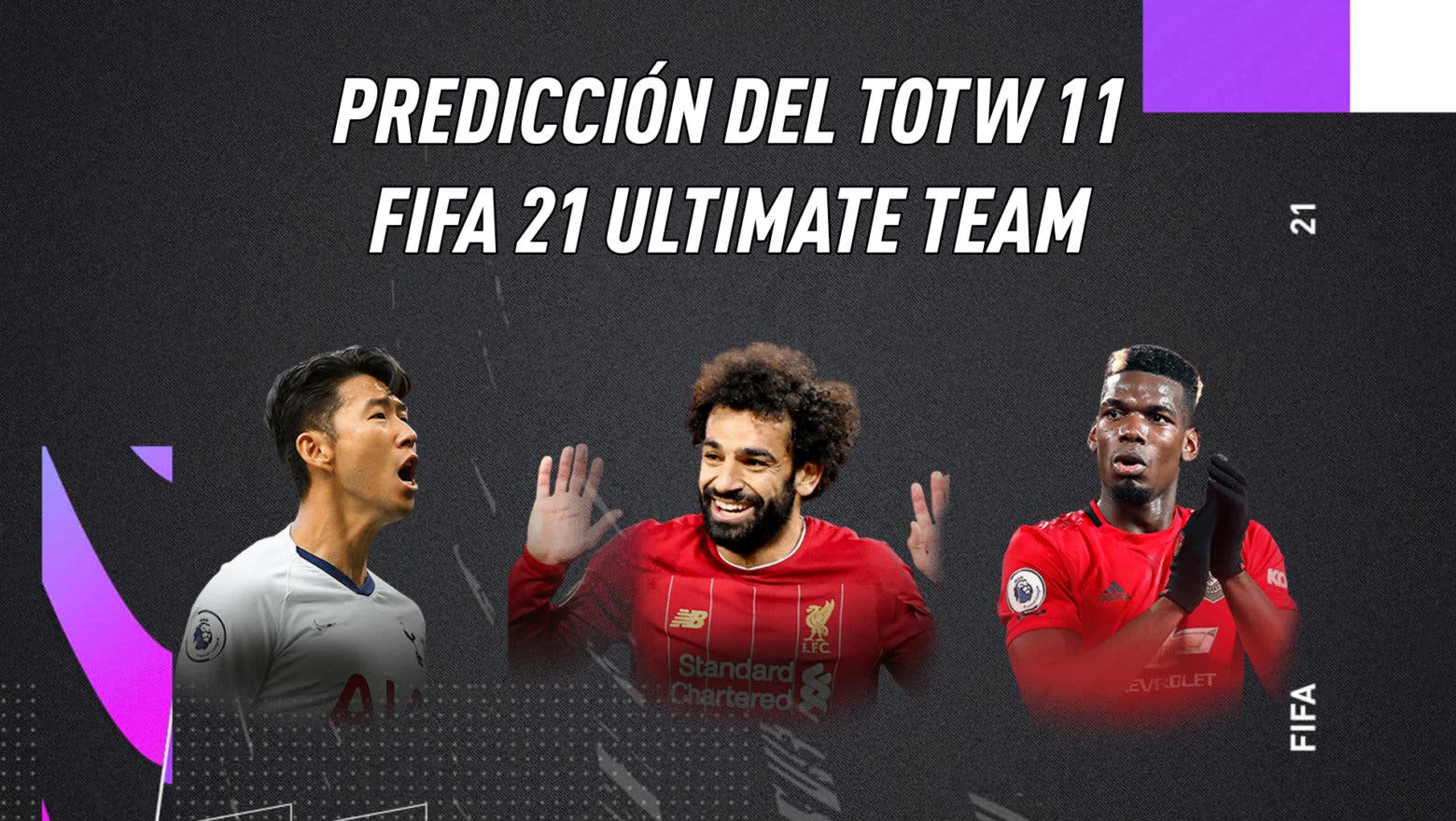 FIFA 21 Ultimate Team Predicción Equipo de la Semana TOTW 11