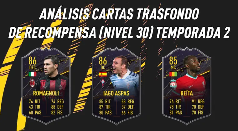 Imagen de FIFA 21: análisis de las cartas Trasfondo de recompensa (nivel 30) de la Temporada 2