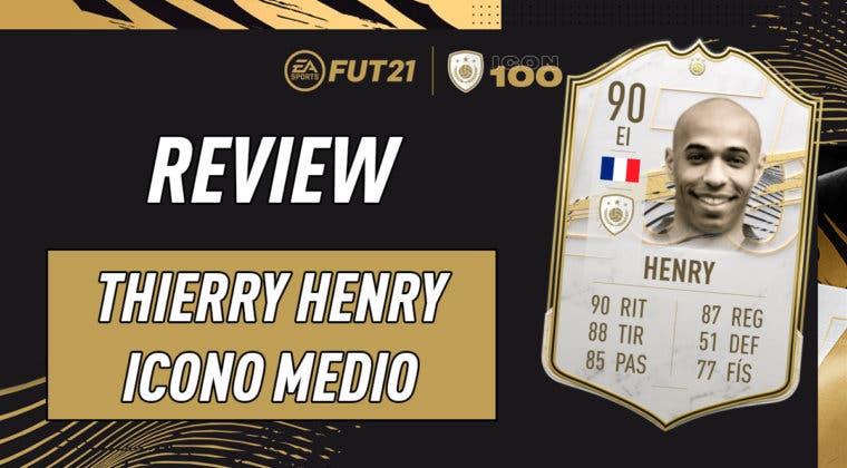 Imagen de FIFA 21 Icon Swaps: ¿Merece la pena Thierry Henry Medio? Review del Icono