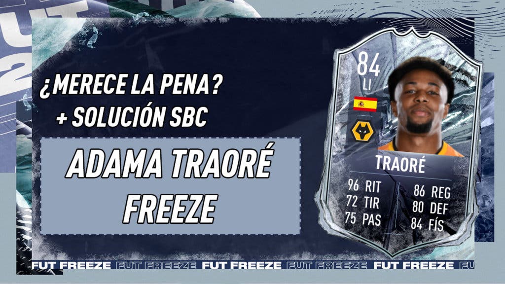 FIFA 21 Ultimate Team SBC Traoré Freeze