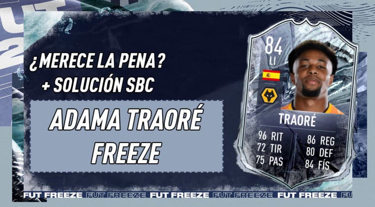 Imagen de FIFA 21: ¿Merece la pena Adama Traoré Freeze? + Solución del SBC
