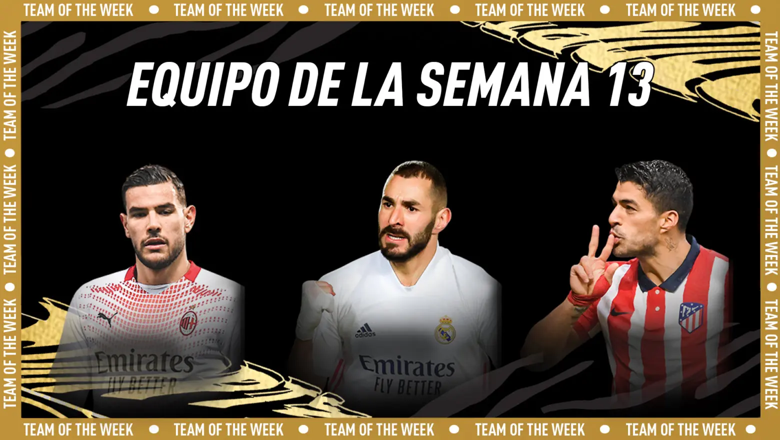 FIFA 21 Ultimate Team Equipo de la Semana TOTW 13