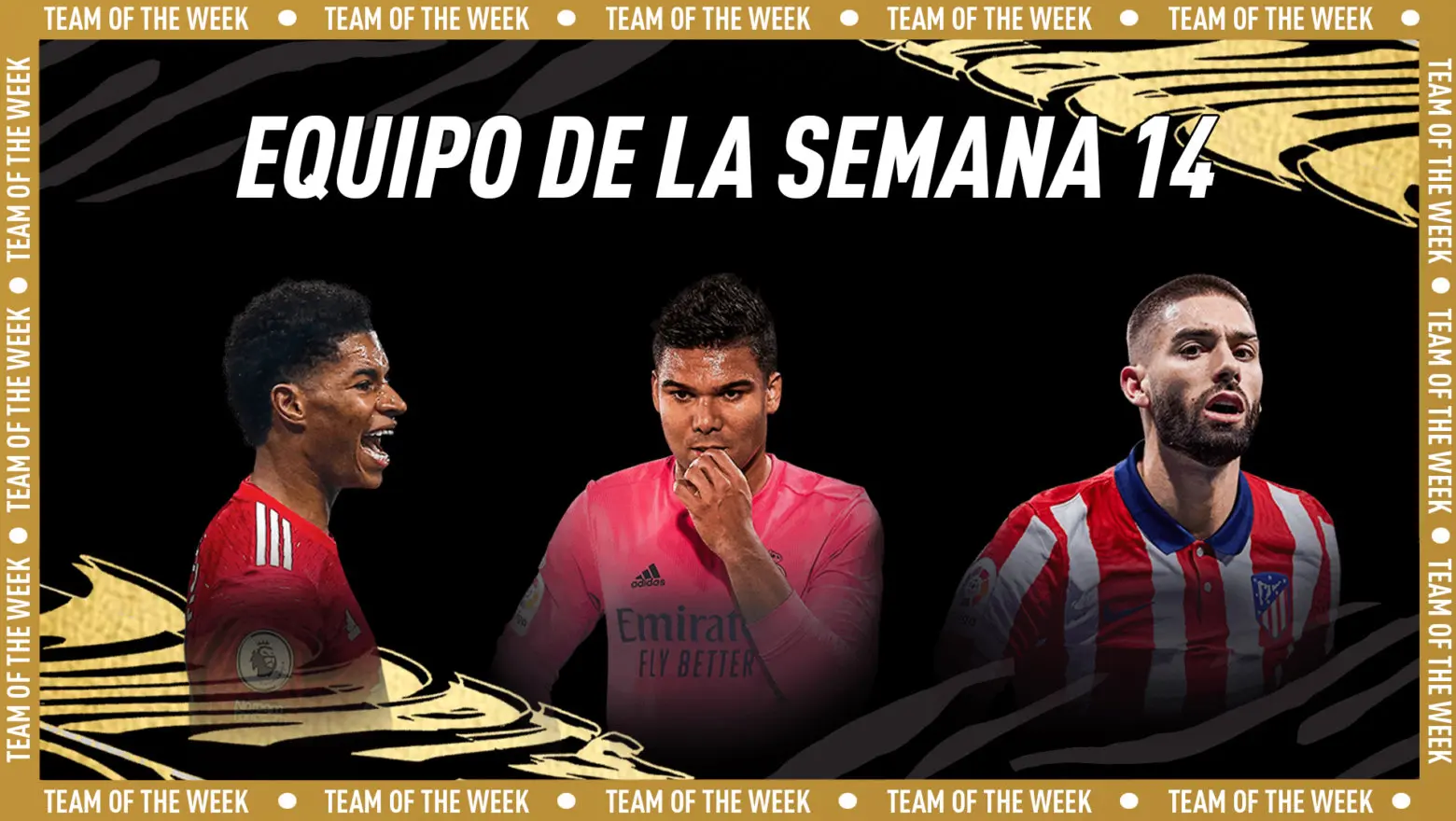 FIFA 21 Ultimate Team Equipo de la Semana TOTW 14