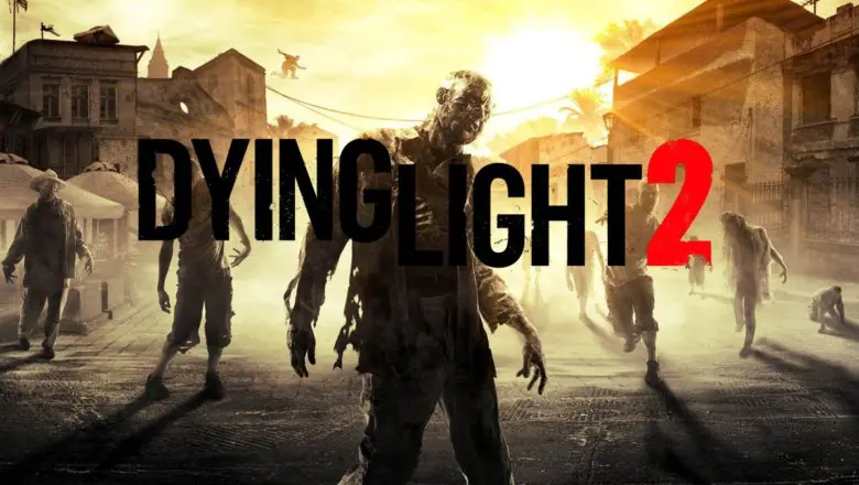 Dying Light 2