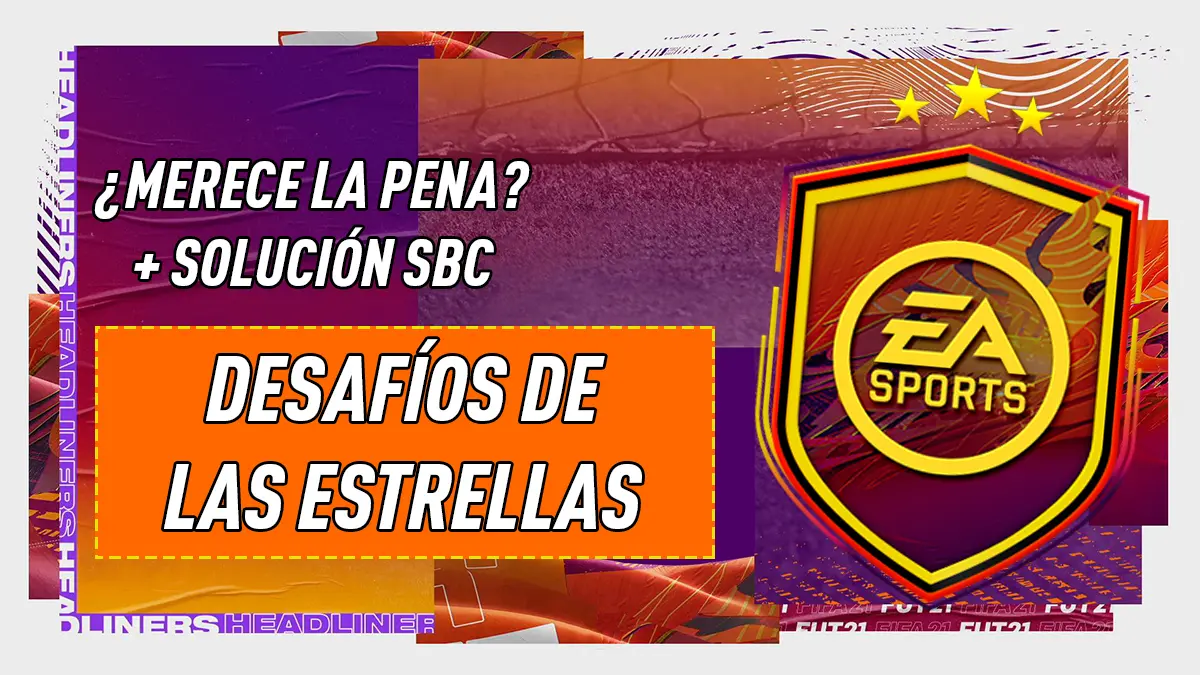 FIFA 21 Ultimate Team Desafío de las estrellas Headliners