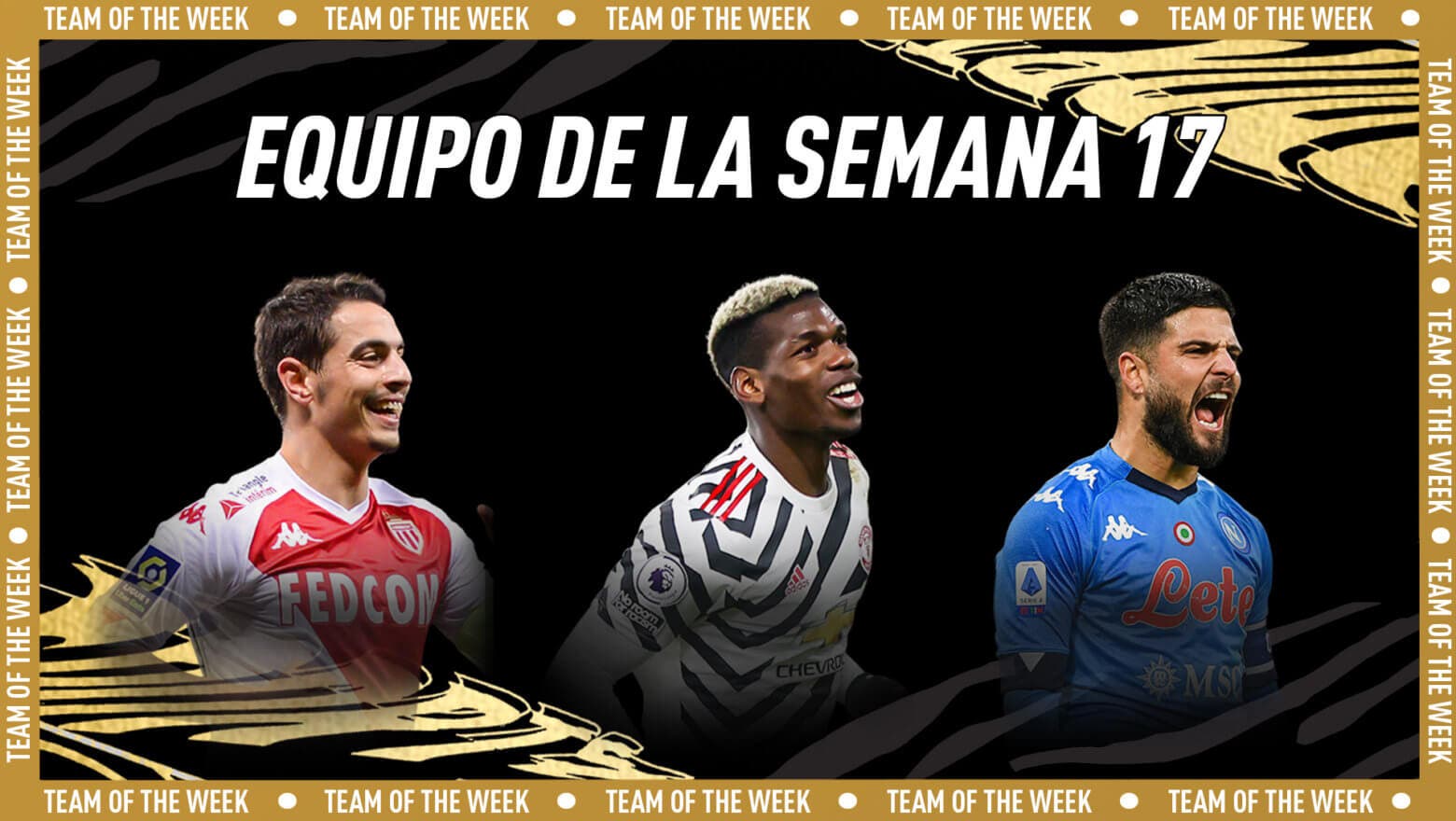 FIFA 21 Ultimate Team Equipo de la Semana TOTW 17