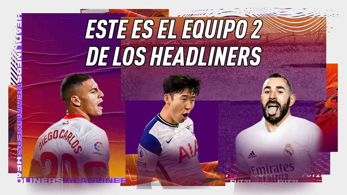 FIFA 21 Ultimate Team Equipo 2 Headliners