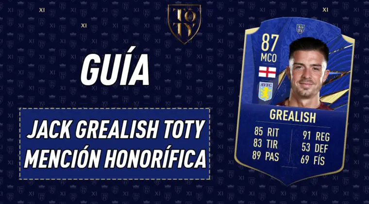 Imagen de FIFA 21: guía para conseguir a Jack Grealish TOTY Mención Honorífica