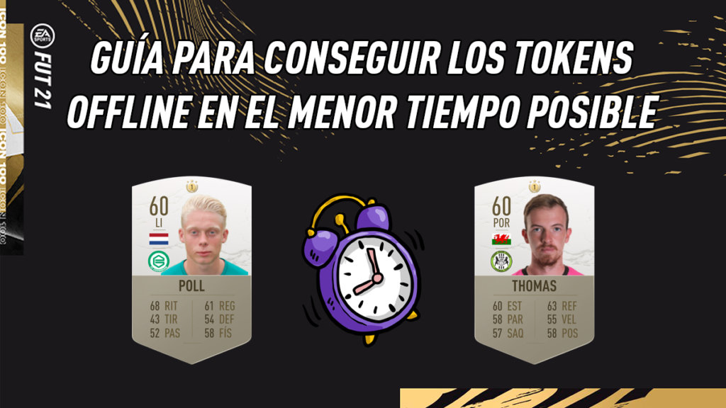 FIFA 21 Ultimate Team Guía Tokens Offline Icon Swaps I