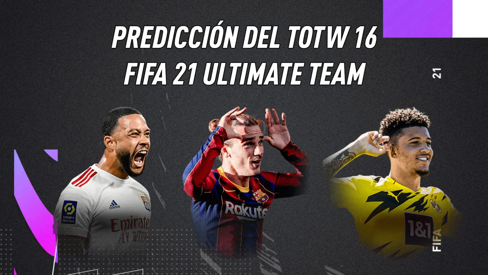 FIFA 21 Ultimate Team Predicción TOTW 16