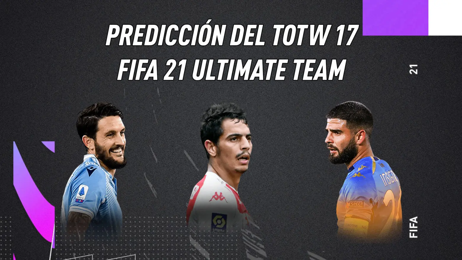 FIFA 21 Ultimate Team Predicción Equipo de la Semana TOTW 17