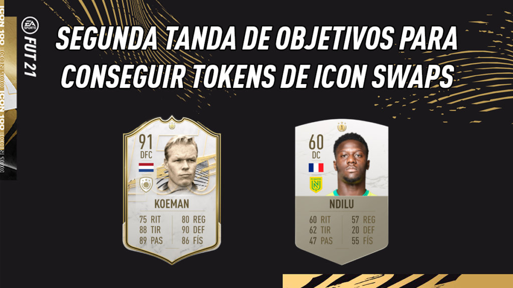 FIFA 21 Ultimate Team Tokens Icon Swaps I Segunda tanda