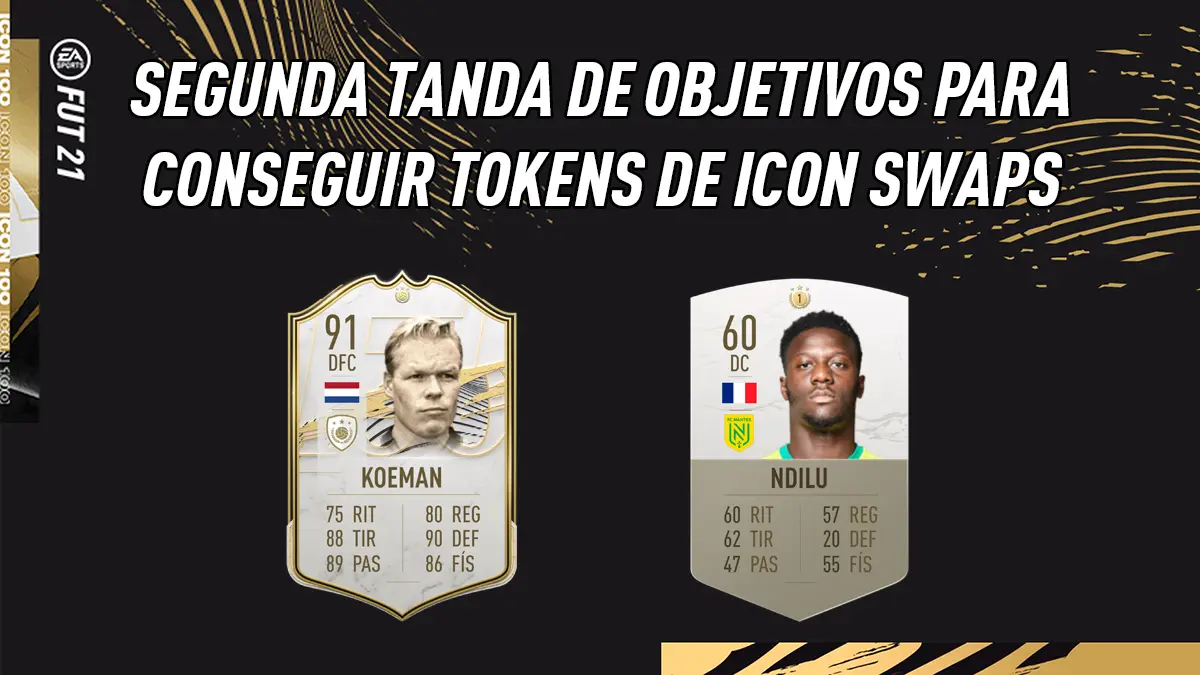 FIFA 21 Ultimate Team Tokens Icon Swaps I Segunda tanda