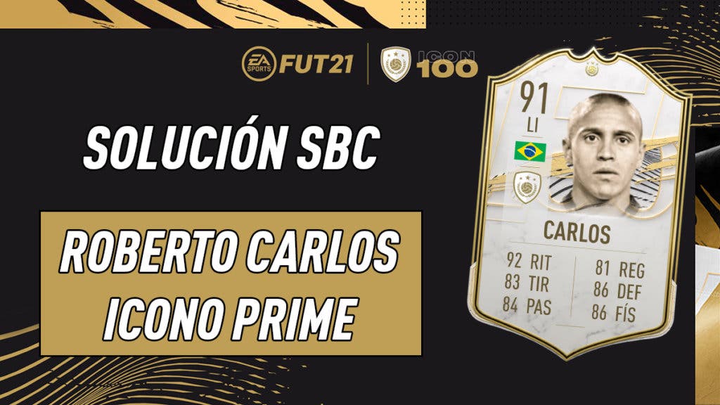 FIFA 21 Ultimate Team Solución SBC Roberto Carlos Icono Prime