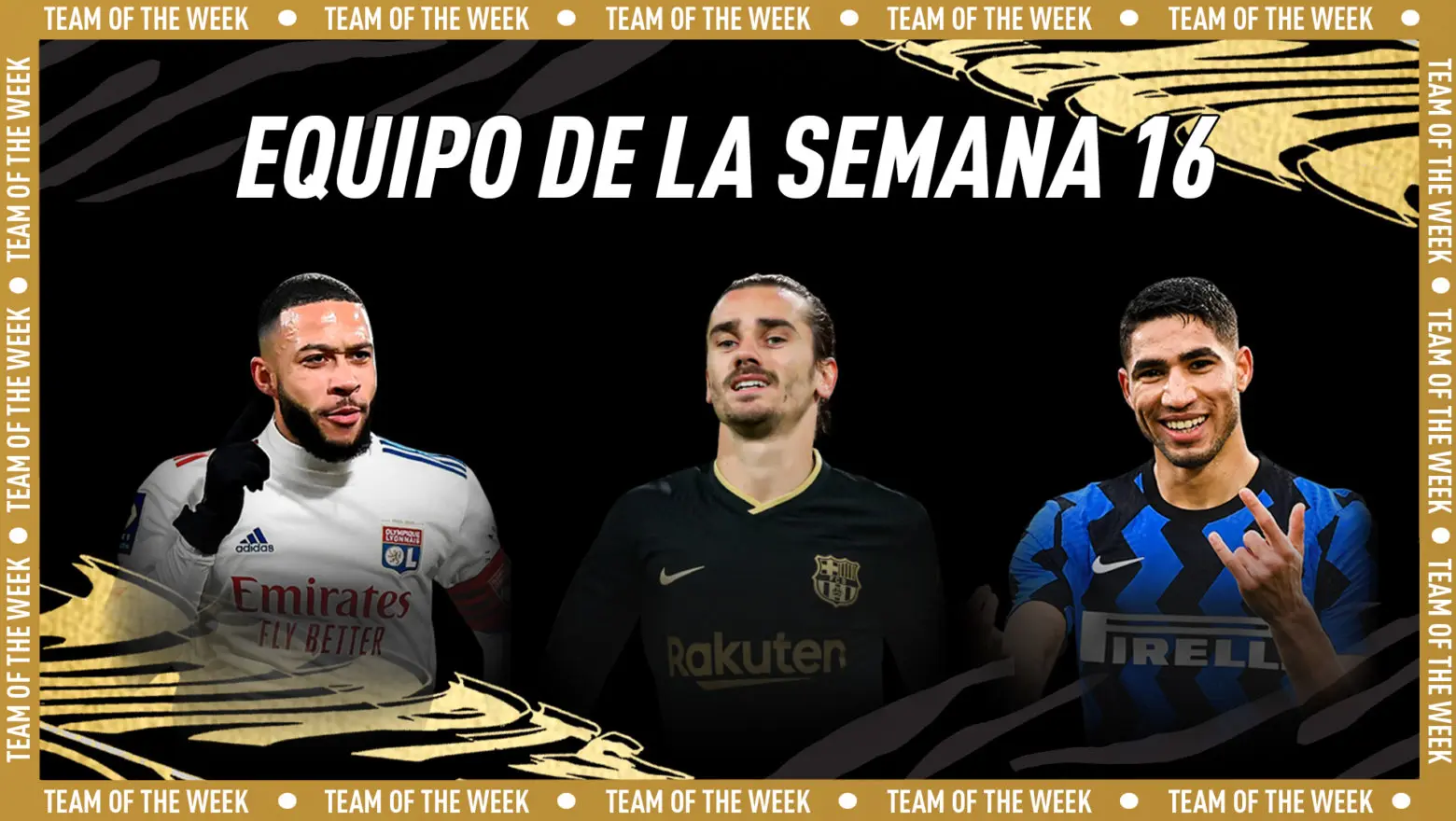 FIFA 21 Ultimate Team Equipo de la Semana TOTW 16