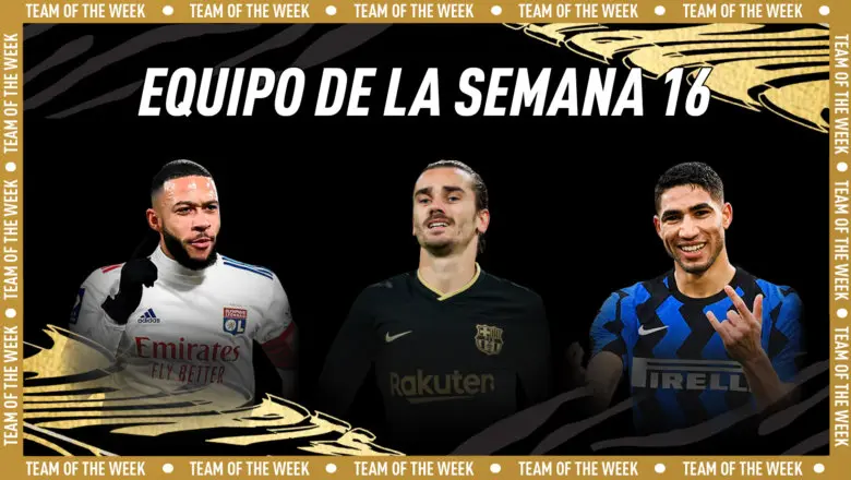 FIFA 21 Ultimate Team Equipo de la Semana TOTW 16