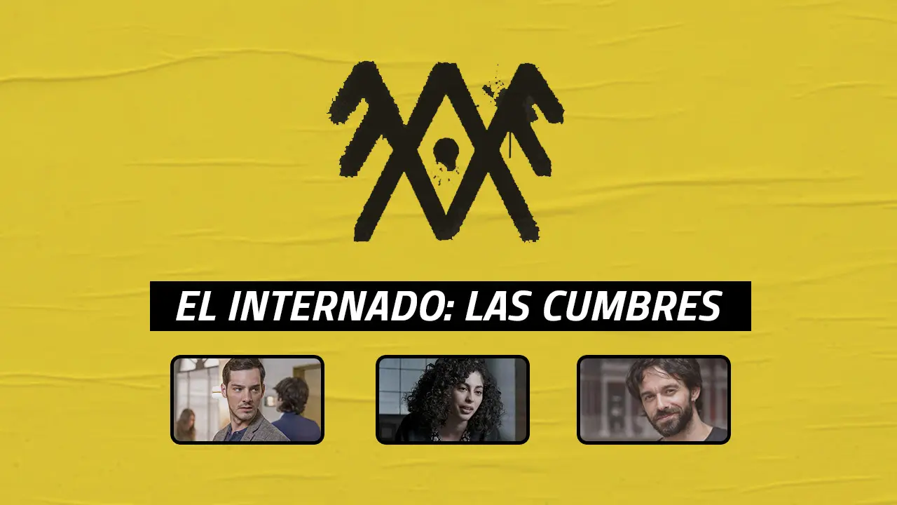 El Internado: Las Cumbres