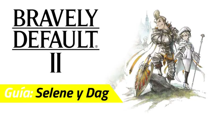 Imagen de Guía Bravely Default II - Cómo vencer a Selene y Dag