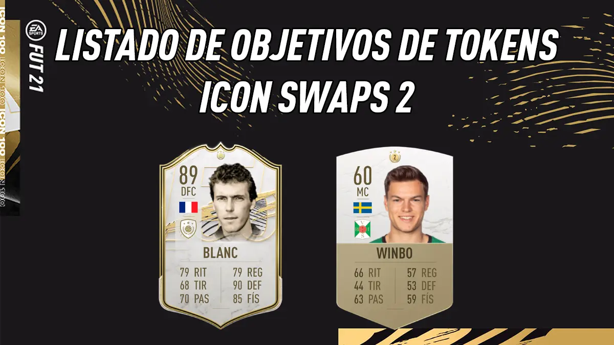 FIFA 21 Ultimate Team Listado Objetivos Icon Swaps 2